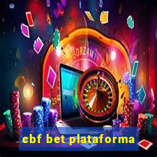 cbf bet plataforma